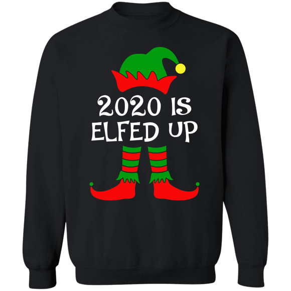 2020 Is Elfed Sweatshirt