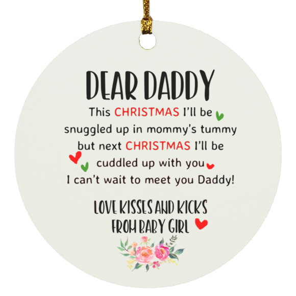 Dear Daddy From Baby Girl Circle Ornament