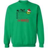 My day I'm Booked Sweatshirt