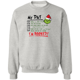 My day I'm Booked Sweatshirt