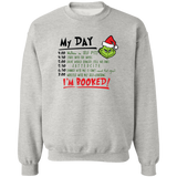 My Day I'm Booked Sweatshirt