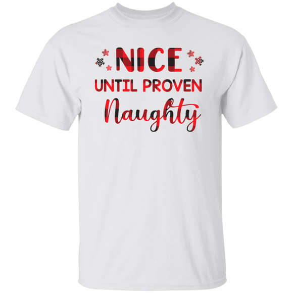 Until Proven Naughty T-Shirt