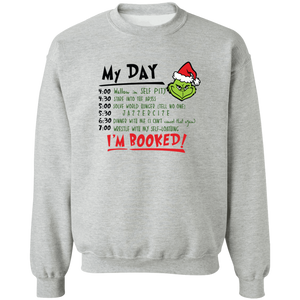 My Day I'm Booked Sweatshirt