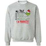 My Day I'm Booked Sweatshirt