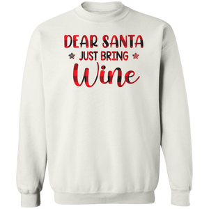 Just Bring Wine Sweatshirt