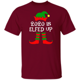 2020 Is Elfed Up Adult