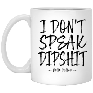 XP8434 11 oz. White Mug dipshit