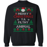 Merry Christmas Ya Filthy Animal Sweatshirt