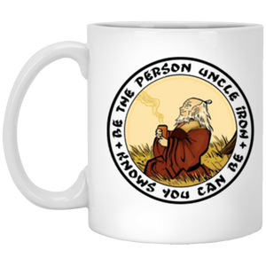 XP8434 11 oz. White Mug Uncle Iroh Be Person