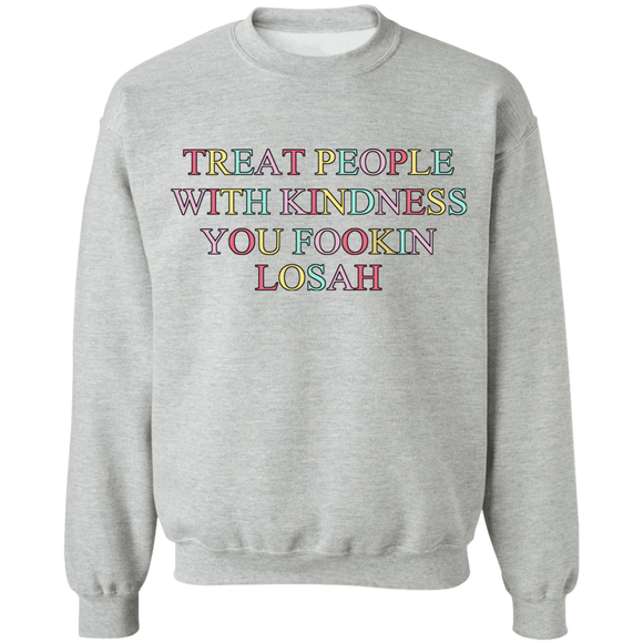 Treat People with Kindness (outline) Sweatshirt