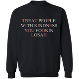 Treat People with kindness Sweatshirt