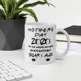 Customised "Mom" Quarantined 2020 Motherther's Day Coffee Mug 11oz & 15oz